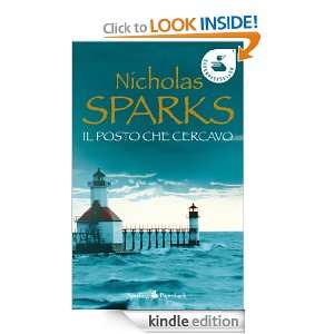 Il posto che cercavo (Super bestseller) (Italian Edition) Nicholas 