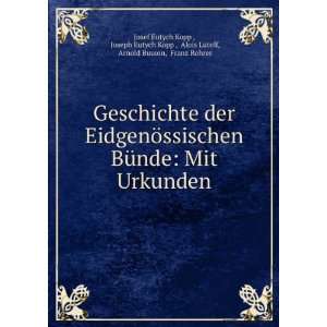   , Arnold Busson, Franz Rohrer Josef Eutych Kopp   Books