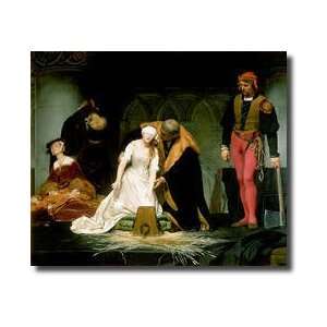 The Execution Of Lady Jane Grey 1833 Giclee Print 