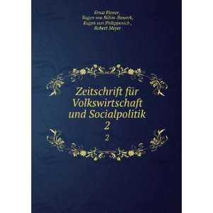   hm Bawerk, Eugen von Philippovich , Robert Meyer Ernst Plener Books