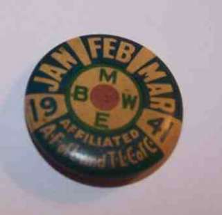 Vintage Pinback Button * BMWE ALF TLCC * Union 1941  