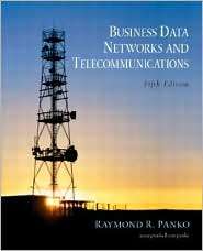 Business Data Networks and Telecommunications, (0131454498), Ray Panko 