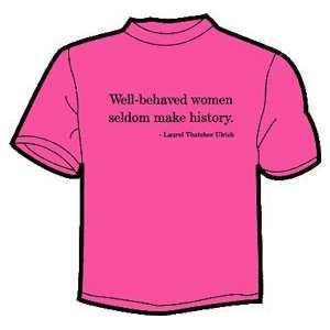  Well Behaved Women pink t shirt size med 