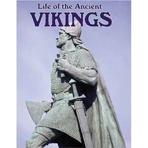  Life of the Ancient Vikings (Peoples of the Ancient World 