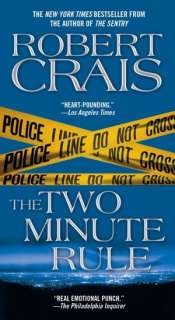   The Two Minute Rule by Robert Crais, Pocket Books 
