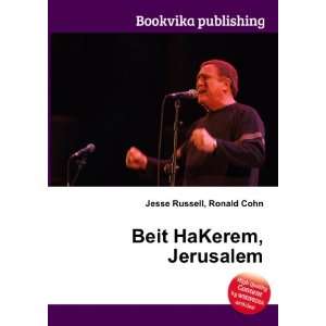  Beit HaKerem, Jerusalem Ronald Cohn Jesse Russell Books