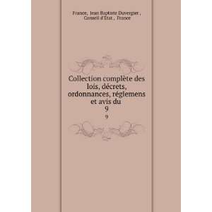   Baptiste Duvergier , Conseil dEtat , France France  Books