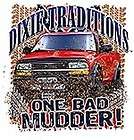   Traditions Trucks Mudding ONE BAD MUDDER    ImageSearch Beta