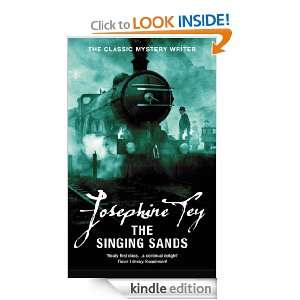 The Singing Sands Josephine Tey  Kindle Store