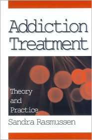 Addiction Treatment Theory and Practice, (0761908420), Sandra 