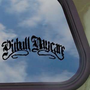  Pitbull Daycare Black Decal Metal Band Truck Window 