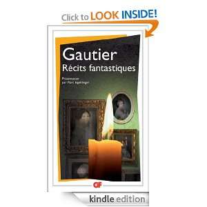 Récits fantastiques (French Edition) Théophile Gautier, Marc 