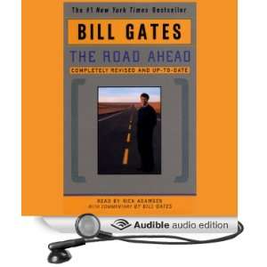  The Road Ahead (Audible Audio Edition) Bill Gates, Rick 
