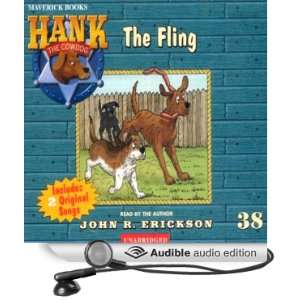  The Fling Hank the Cowdog (Audible Audio Edition) John R 