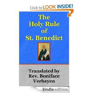 The Holy Rule of St. Benedict Boniface Verheyen  Kindle 