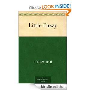 Little Fuzzy H. Beam Piper  Kindle Store