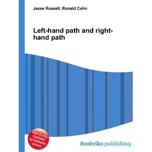  Left hand path and right hand path Ronald Cohn Jesse 