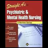 Straight A`s in Psychiatric & Mental Health Nursing   With CD (ISBN10 