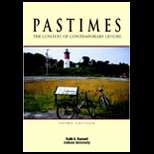 Pastimes  The Context of Contemporary Leisure (ISBN10 1571675647 