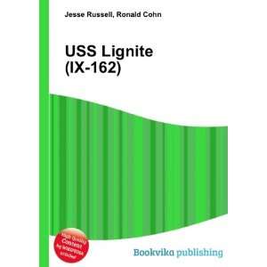  USS Lignite (IX 162) Ronald Cohn Jesse Russell Books