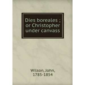  Dies boreales ; or Christopher under canvass John, 1785 