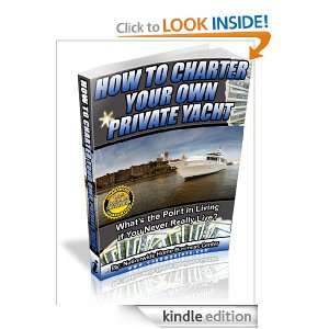 How to Charter Your Own Private Yacht Nationwide Home Business Center 