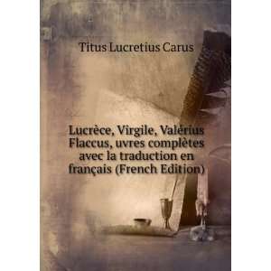   en franÃ§ais (French Edition) Titus Lucretius Carus Books