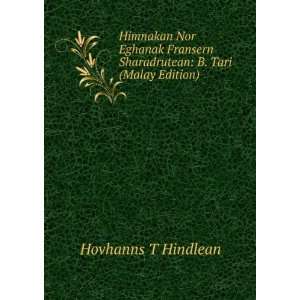   Sharadrutean B. Tari (Malay Edition) Hovhanns T Hindlean Books