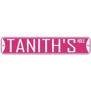   TANITH HOLE  STREET SIGN