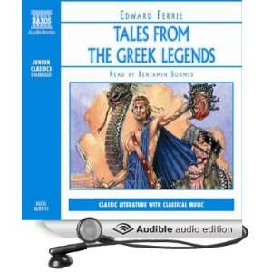  Tales from the Greek Legends (Audible Audio Edition 