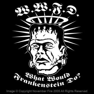 What Would Frankenstein Do Funny Monster Shirt  