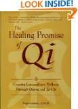   of Qi Creating Extraordinary Wellness Through Qigong and Tai Chi