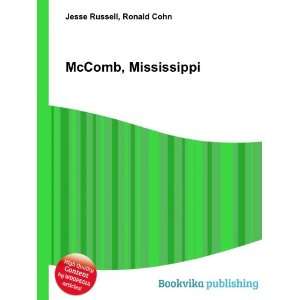  McComb, Mississippi Ronald Cohn Jesse Russell Books
