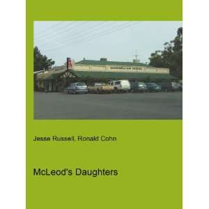  McLeods Daughters Ronald Cohn Jesse Russell Books