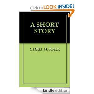 SHORT STORY CHRIS PURSER  Kindle Store
