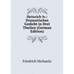   Theilen (German Edition) (9785877143418) Friedrich Michaelis Books