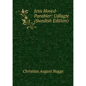    Parabler Udlagte (Swedish Edition) Christian August Bugge Books