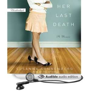   Death A Memoir (Audible Audio Edition) Susanna Sonnenberg Books
