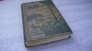 Beside the Bonnie Brier Bush by Ian MacLaren 1895 Novel  