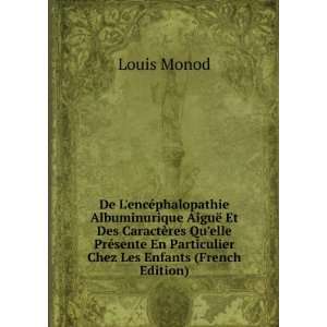   Chez Les Enfants (French Edition) Louis Monod  Books