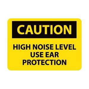 Caution, High Noise Level Use Ear Protection, 10 X 14, Pressure Se 