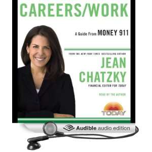   Money 911 Careers/Work (Audible Audio Edition) Jean Chatzky Books