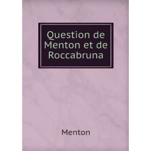  Question de Menton et de Roccabruna Menton Books