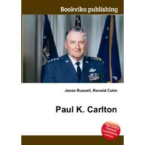  Paul K. Carlton Ronald Cohn Jesse Russell Books