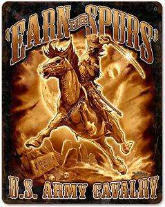 Earn The Spurs US Army Cavalry military metal sign  