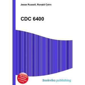  CDC 6400 Ronald Cohn Jesse Russell Books