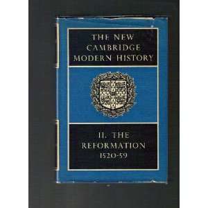   History, VOLUME II The Reformation 1520   1559 G. R. Elton Books