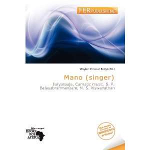    Mano (singer) (9786200959669) Waylon Christian Terryn Books