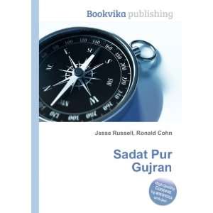  Sadat Pur Gujran Ronald Cohn Jesse Russell Books