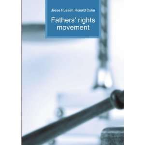  Fathers rights movement Ronald Cohn Jesse Russell Books